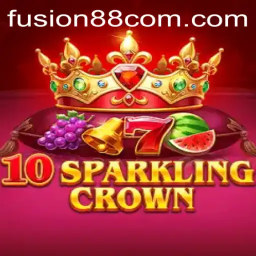 Discover the Enchantment: A Comprehensive Guide to 10SparklingCrown in the Fusion88 Universe