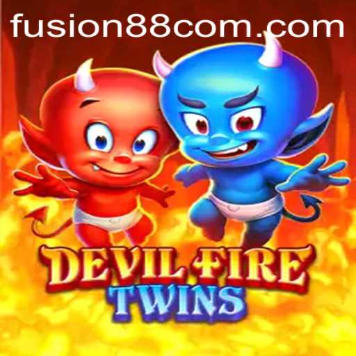 Unveiling the Thrilling World of DevilFireTwins: A Dive into Fusion88
