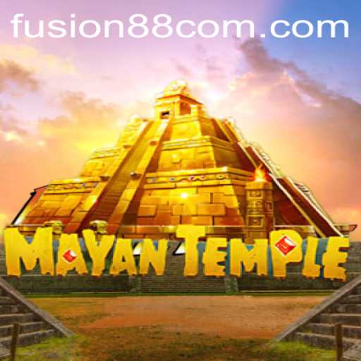 Discover the Adventure of MayanTemple and Fusion88
