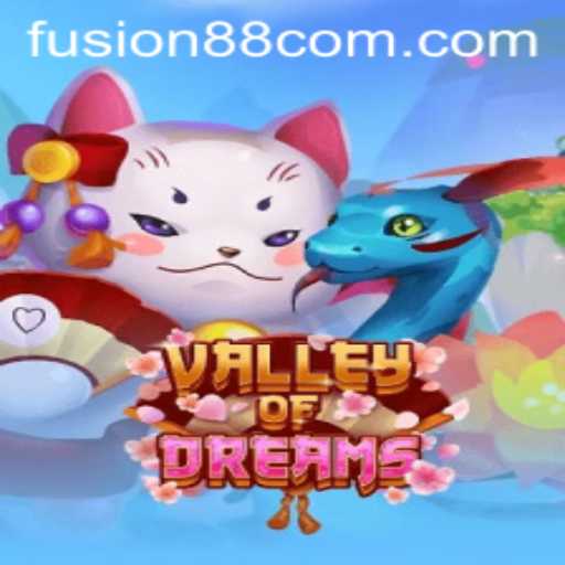 Exploring the Enchanting World of ValleyofDreams with Fusion88