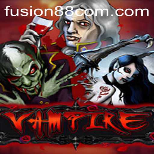 Mesmerizing World of 'Vampire' Enhanced with Fusion88